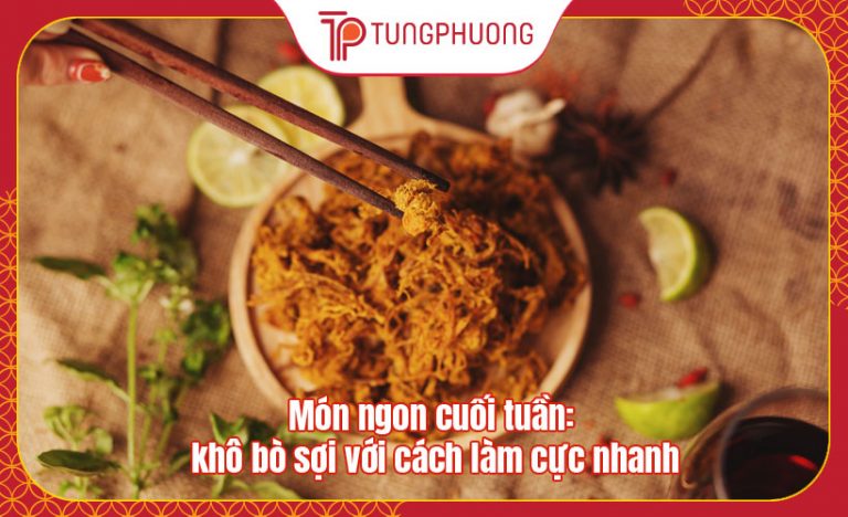 Món ngon cuối tuần: khô bò sợi với cách làm cực nhanh